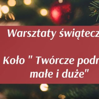 Warsztaty świąteczne